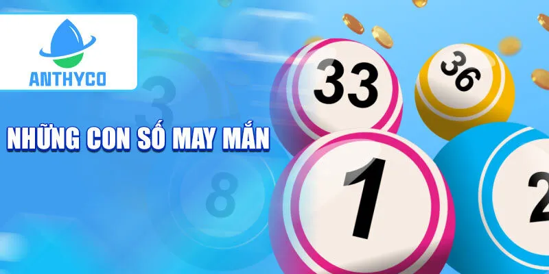 Những con số may mắn